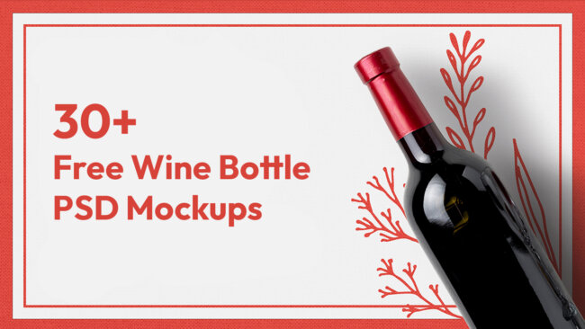 Free Wine Bottle PSD Mockups Blog Image
